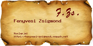 Fenyvesi Zsigmond névjegykártya